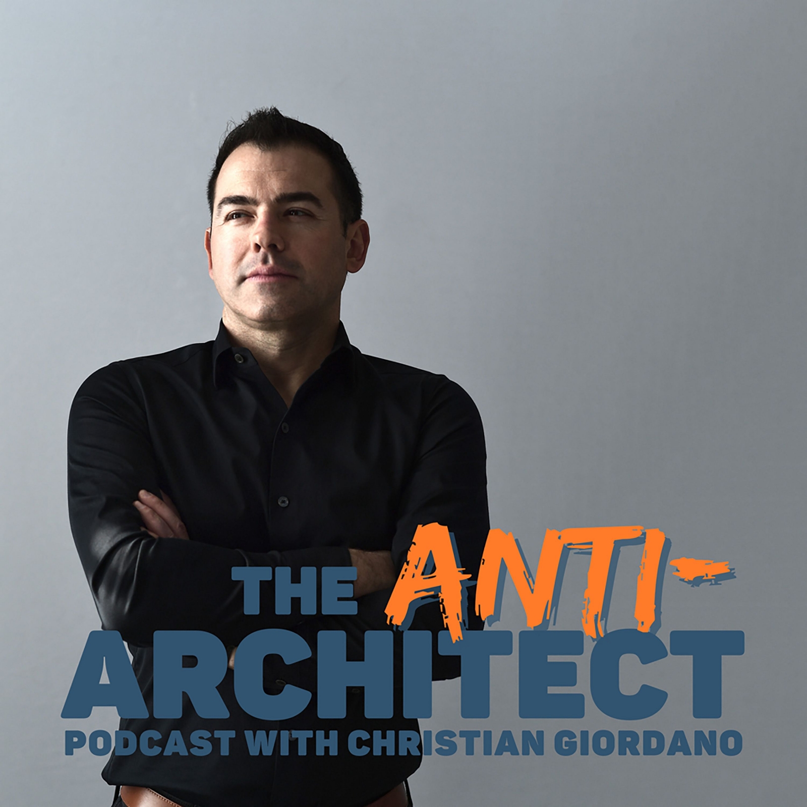 Anti Architect Podcast with Christian Diordano of Mancini Duffy