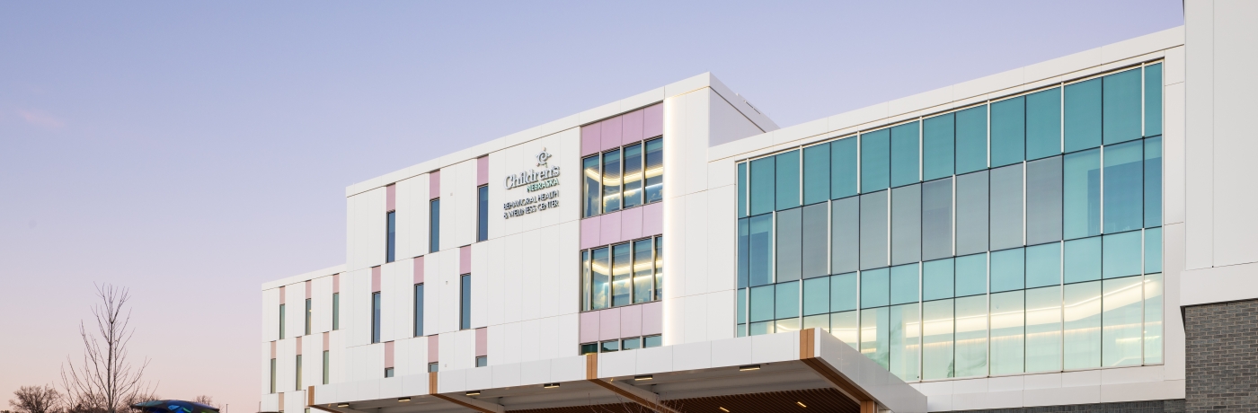 Behavioral Health & Wellness Center at Children’s Nebraska