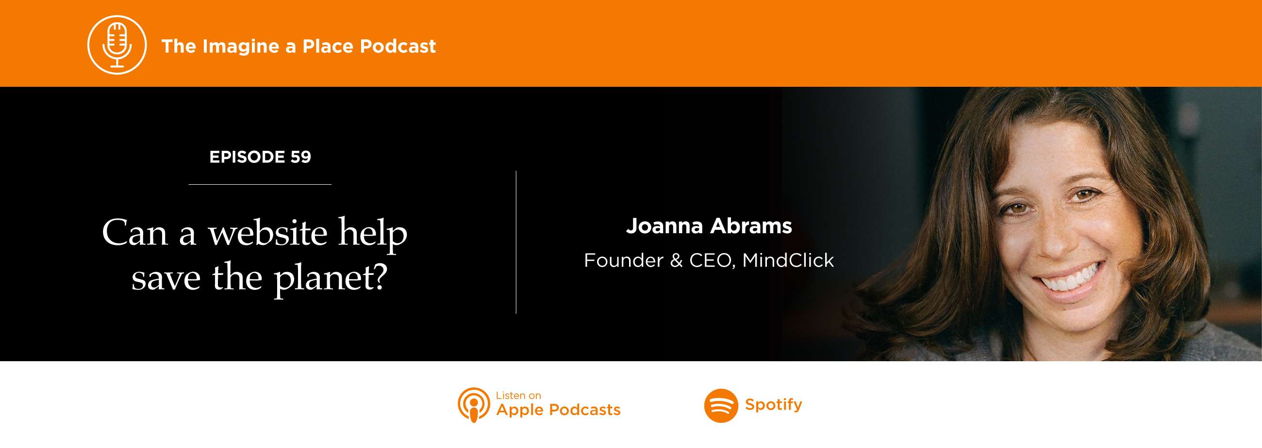 Can a website help save the planet? Joanna Abrams of Mindclick on the Imagine a Place podcast